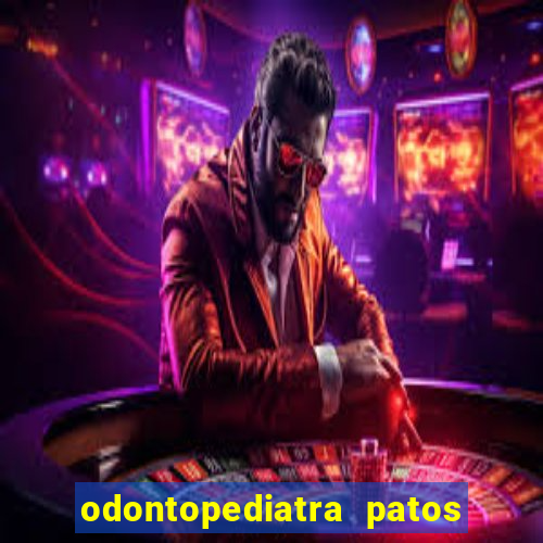 odontopediatra patos de minas